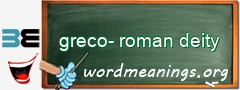 WordMeaning blackboard for greco-roman deity